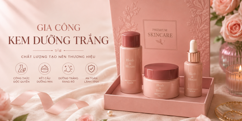 Gia Công Kem Dưỡng Trắng Trọn Gói OEM