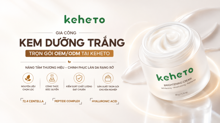 gia công kem dưỡng trắng trọn gói