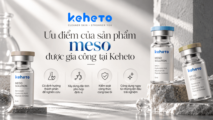 Gia công meso tại keheto nhiều ưu điểm