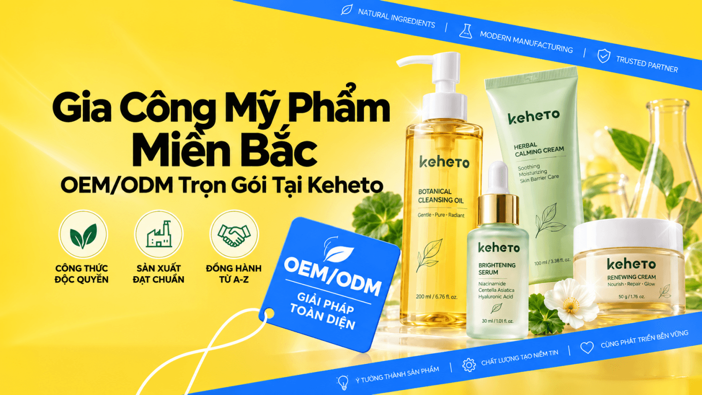 Gia công mỹ phẩm miền Bắc