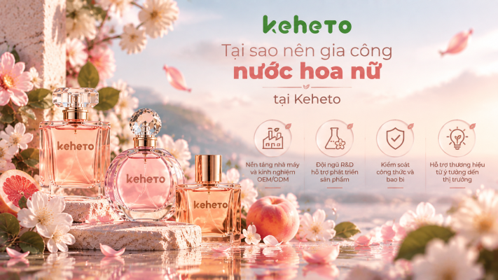 Gia công nước hoa nữ tại Keheto