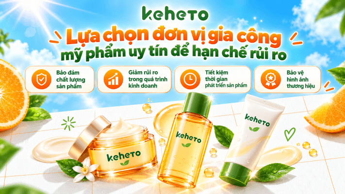 Gia công mỹ phẩm uy tín lựa chọn đơn vị